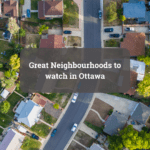 neighbourhoods to watch in ottawa